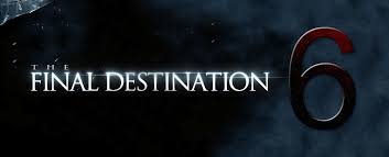 Final destination 6 movie online